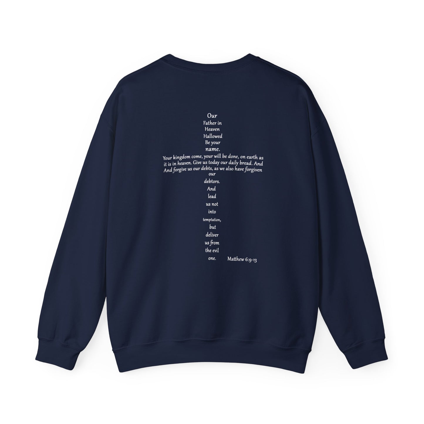 Cross Crewneck Sweatshirt with Matthew 6:9-13 Verse
