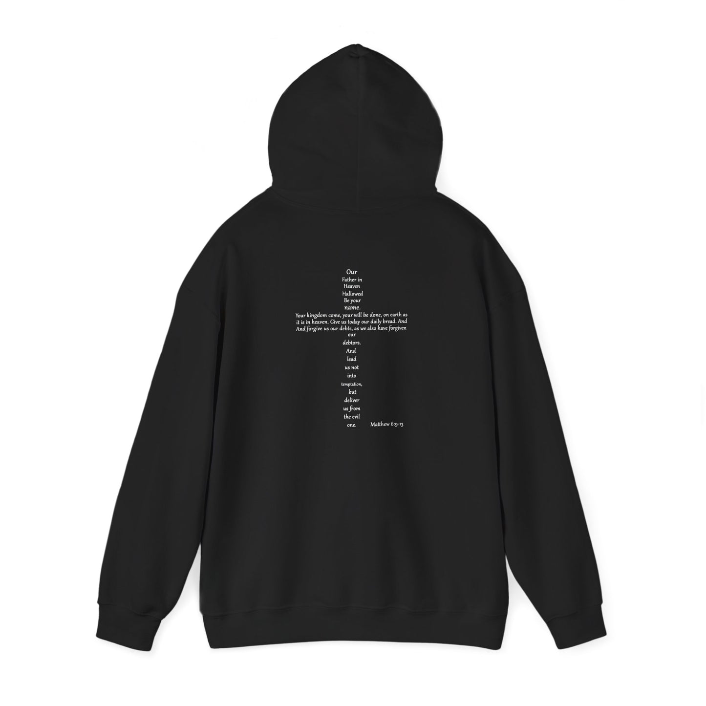 Christian Cross Hooded Sweatshirt with Matthew 6:9-13 Verse