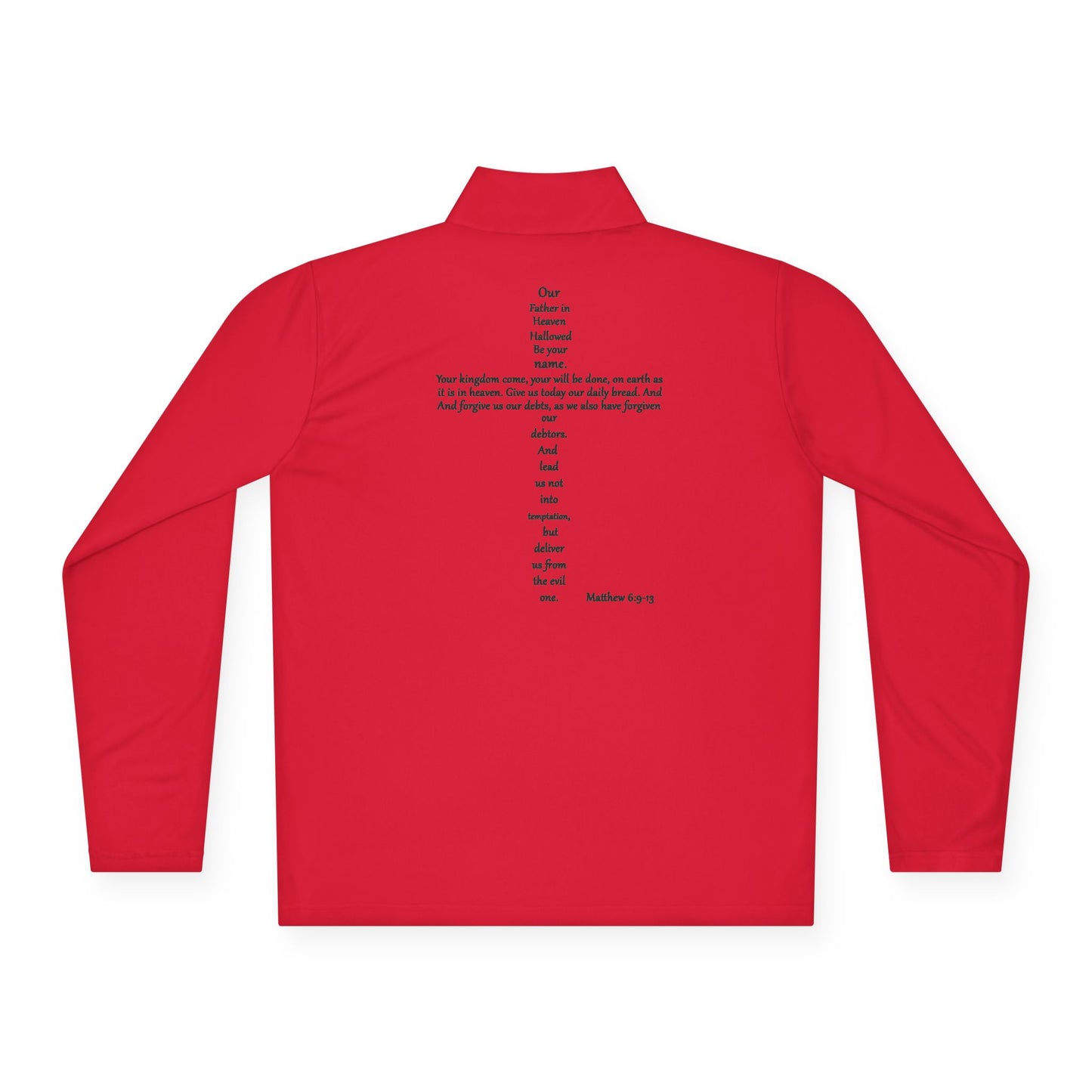 Christian Quarter-Zip Pullover - Matthew 6:9-13