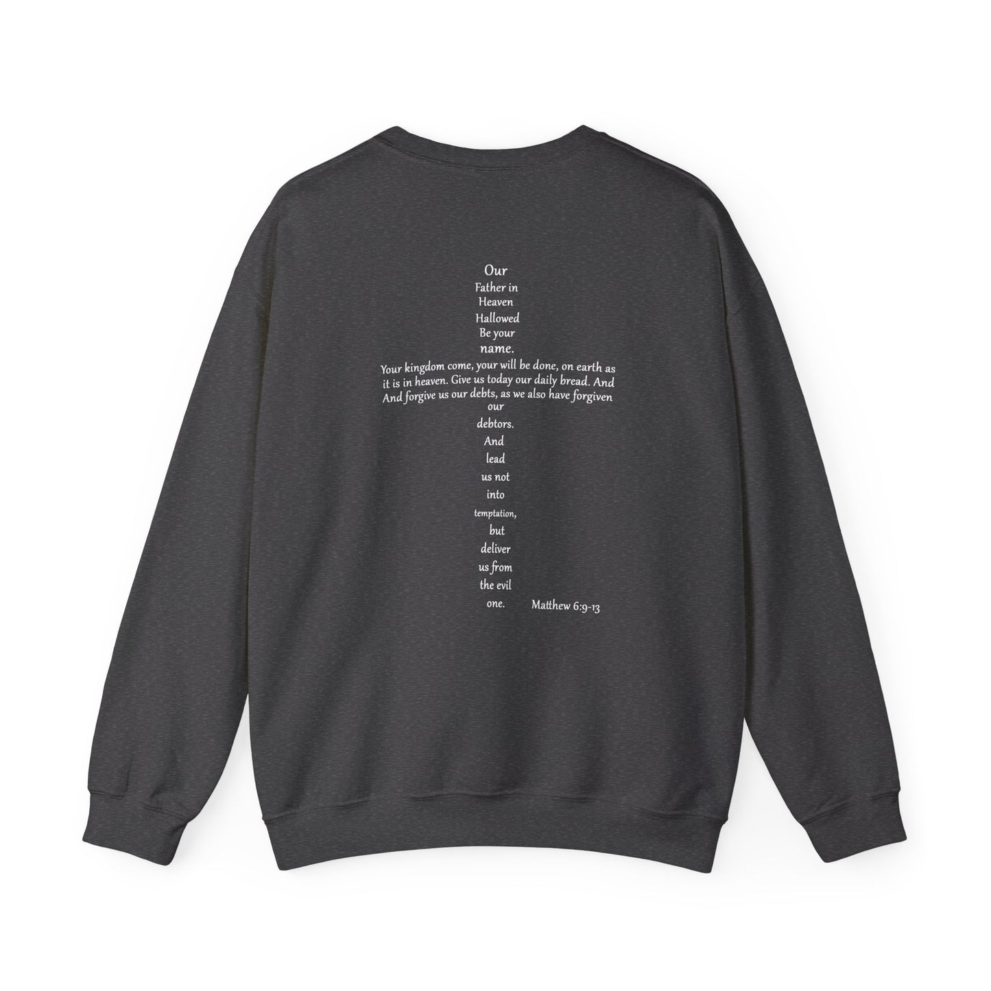 Cross Crewneck Sweatshirt with Matthew 6:9-13 Verse