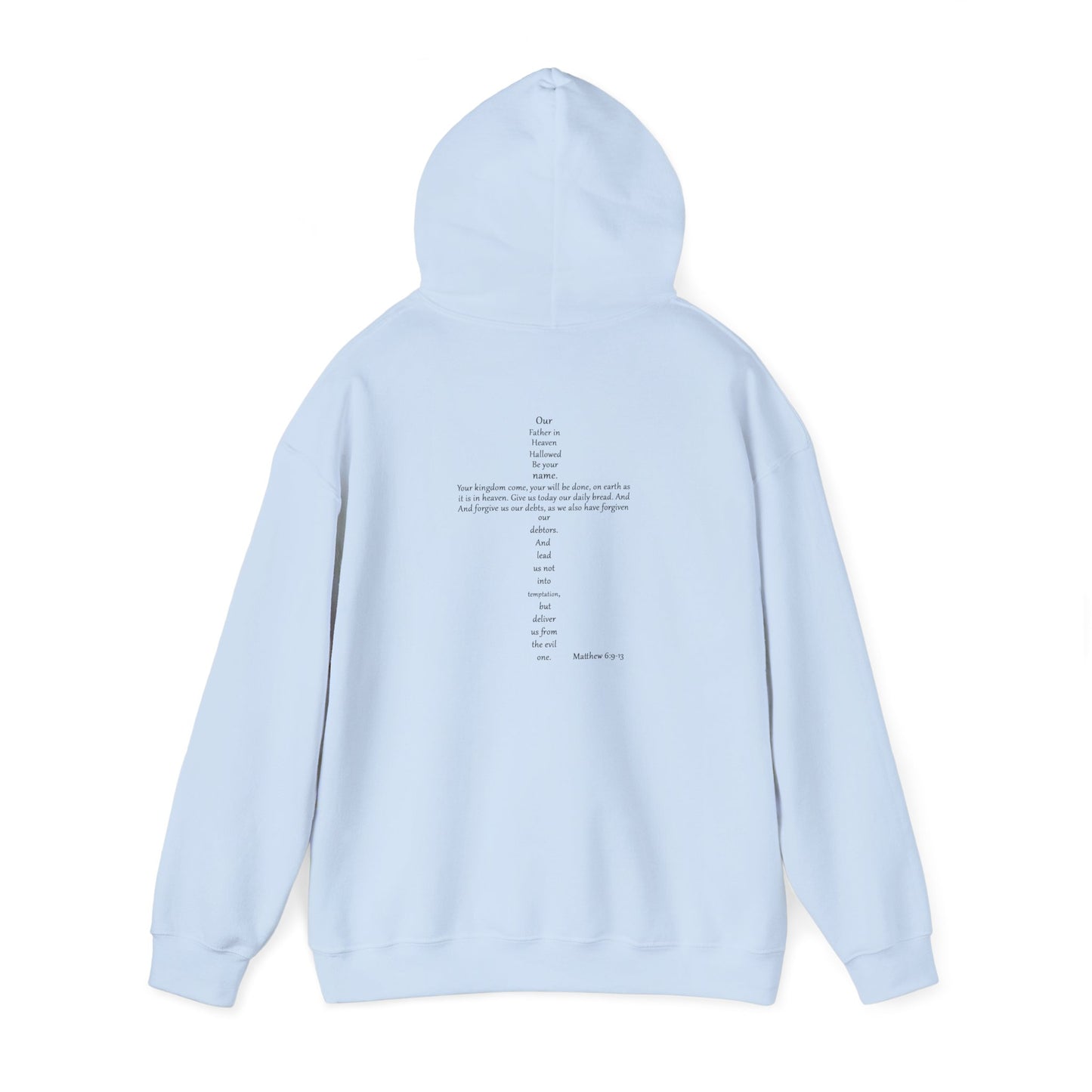Christian Cross Hooded Sweatshirt with Matthew 6:9-13 Verse