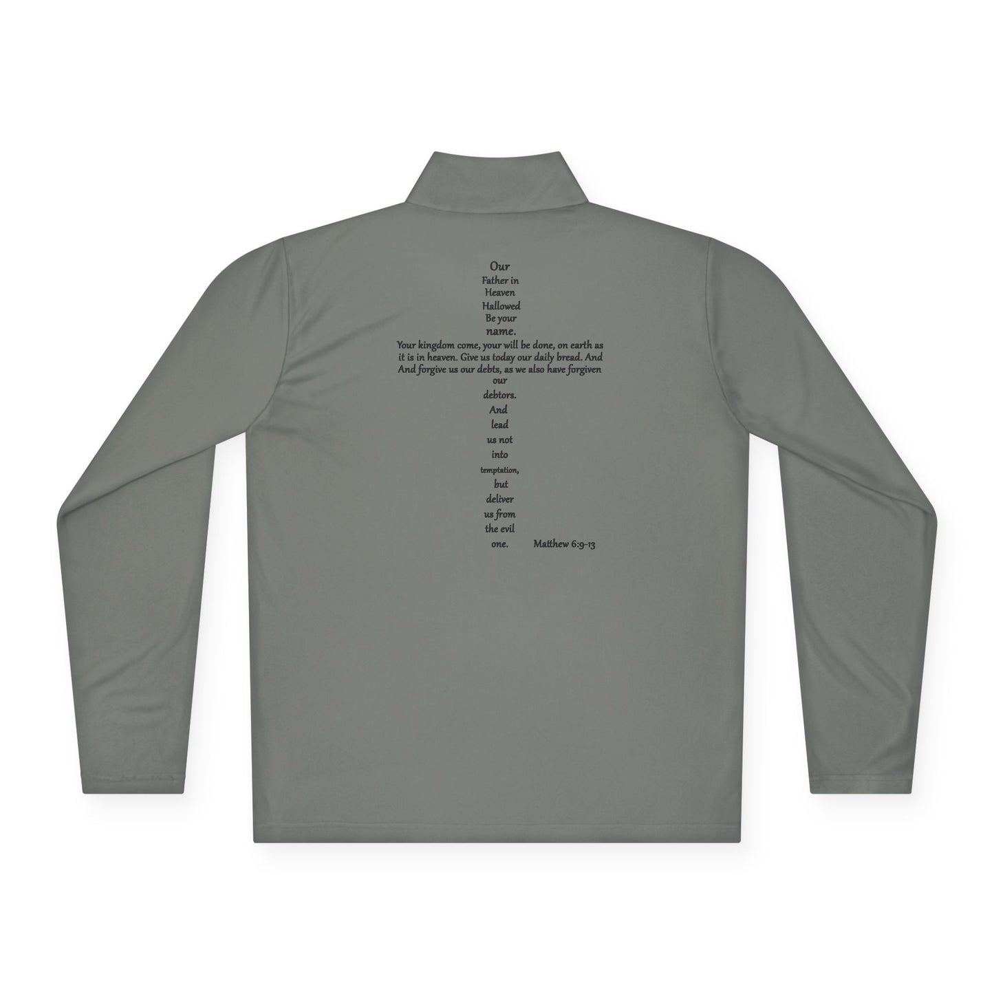 Christian Quarter-Zip Pullover - Matthew 6:9-13