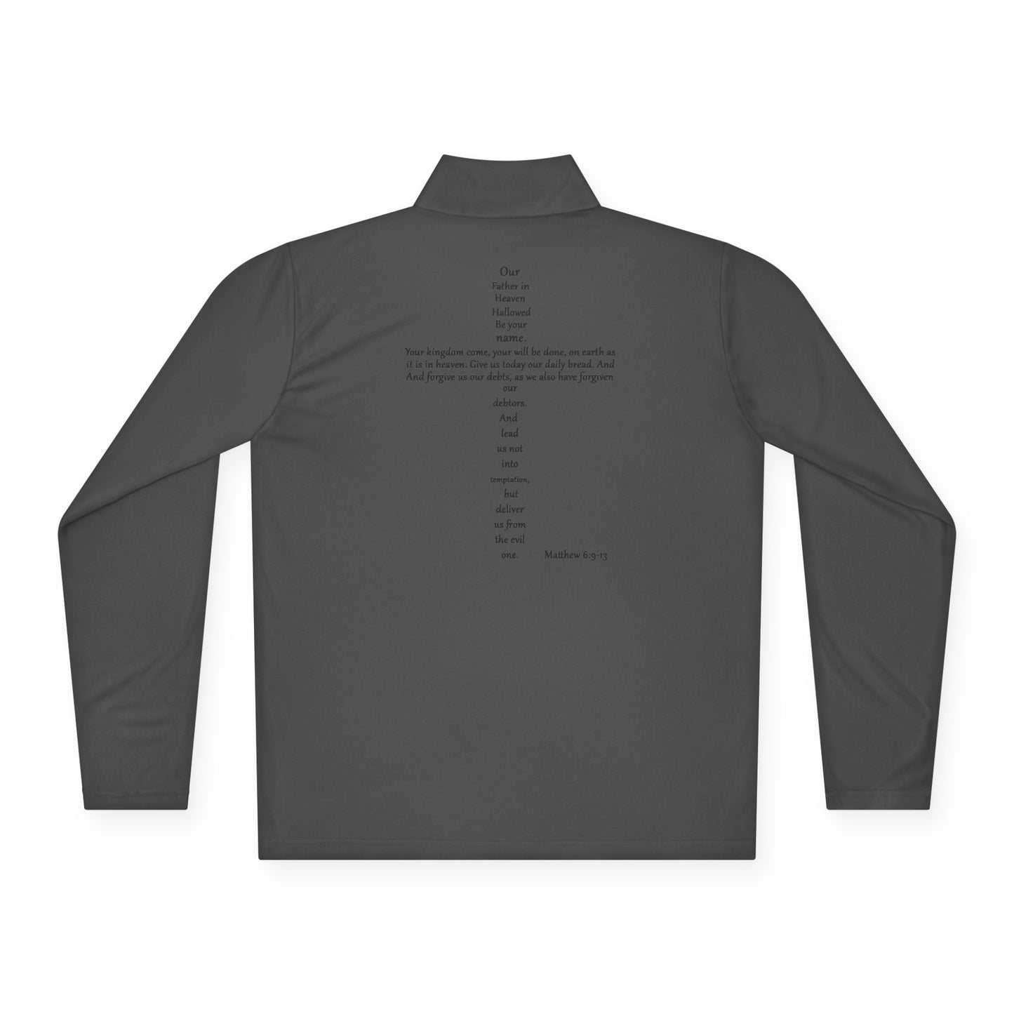 Christian Quarter-Zip Pullover - Matthew 6:9-13