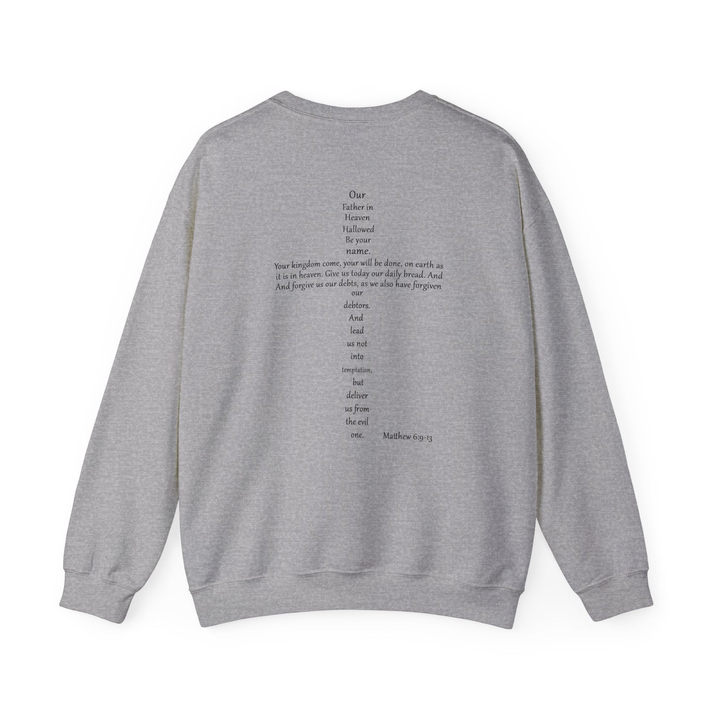 Cross Crewneck Sweatshirt with Matthew 6:9-13 Verse